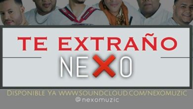 nexo te extrano