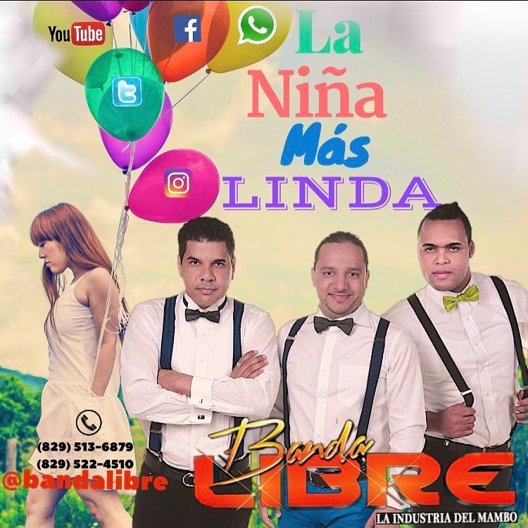 Banda Libre La Niña MAs Linda