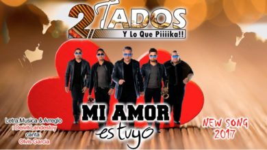 2tados mi amor es tuyo
